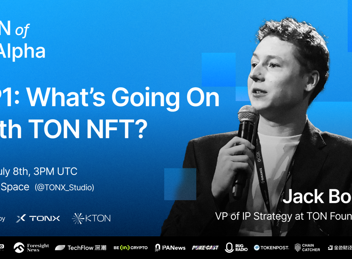 TON Foundation VP: Telegram NFT IP Is Only “V0” — Insights on Snoop Dogg’s Drop (TON of Alpha Interview)
