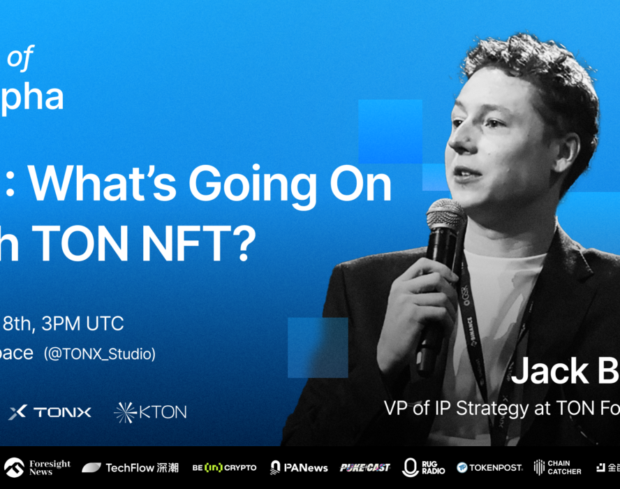 TON Foundation VP: Telegram NFT IP Is Only “V0” — Insights on Snoop Dogg’s Drop (TON of Alpha Interview)