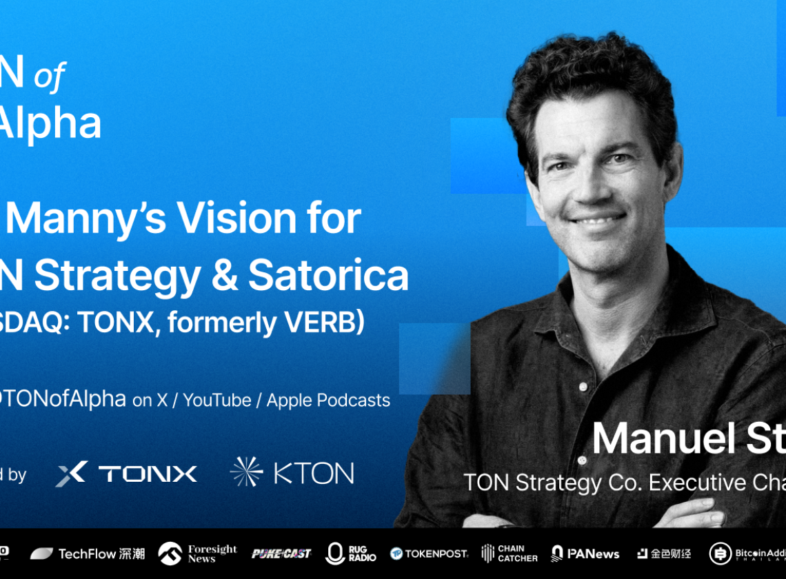 TON Strategy (NASDAQ: TONX) Manuel Stotz: Leading Institutions into Telegram’s Network Continent
