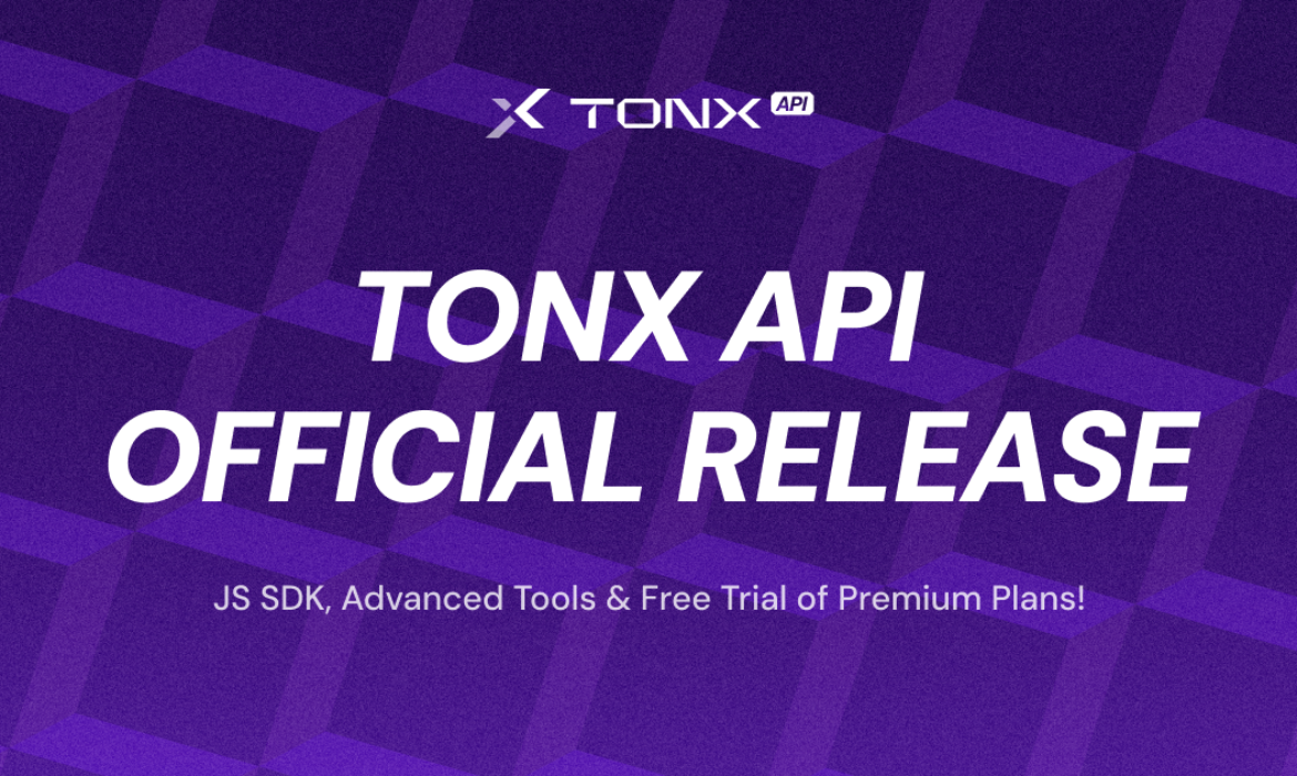 TONX API official release